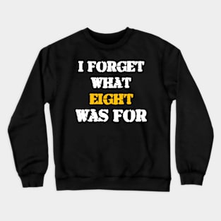 i forget what eight was for Violent Femmes Kiss Off Crewneck Sweatshirt